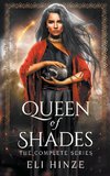 Queen of Shades, the Complete Series