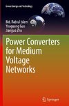 Power Converters for Medium Voltage Networks