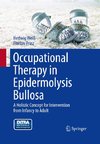 Occupational Therapy in Epidermolysis bullosa