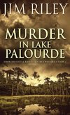 Murder in Lake Palourde