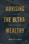 Advising the Ultra-Wealthy