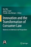 Innovation and the Transformation of Consumer Law