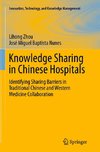 Knowledge Sharing in Chinese Hospitals