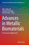 Advances in Metallic Biomaterials