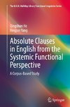 Absolute Clauses in English from the Systemic Functional Perspective