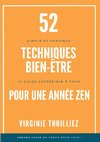 52 Techniques Bien-être pour une Année Zen