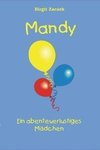 Mandy - ein abenteuerlustiges Mädchen