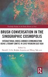 Brush Conversation in the Sinographic Cosmopolis