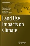 Land Use Impacts on Climate