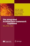 The Integrated Architecture Framework Explained