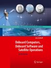 Onboard Computers, Onboard Software and Satellite Operations