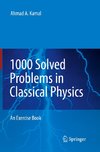 1000 Solved Problems in Classical Physics