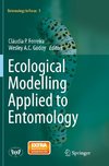 Ecological Modelling Applied to Entomology