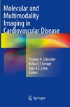 Molecular and Multimodality Imaging in Cardiovascular Disease