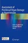 Assessment of Preclinical Organ Damage in Hypertension