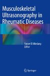 Musculoskeletal Ultrasonography in Rheumatic Diseases