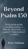 Beyond Psalm 150