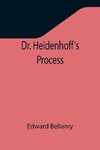 Dr. Heidenhoff's Process