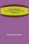 Clarissa Harlowe; or the history of a young lady (Volume II)