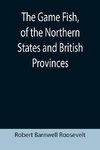 The Game Fish, of the Northern States and British Provinces; With an account of the salmon and sea-trout fishing of Canada and New Brunswick, together with simple directions for tying artificial flies, etc., etc.