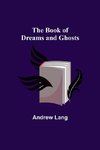 The Book of Dreams and Ghosts