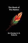 The Book of the Native