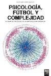 Psicología, Fútbol y Complejidad