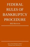 Federal Rules of Bankruptcy Procedure; 2022 Edition