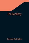 The Bondboy