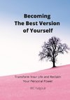 Becoming The Best Version Of You