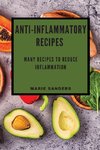 ANTI-INFLAMMATORY RECIPES