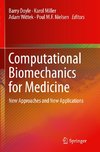 Computational Biomechanics for Medicine