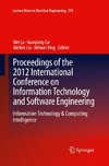 Proceedings of the 2012 International Conference on Information Technology and Software Engineering