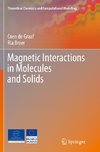 Magnetic Interactions in Molecules and Solids