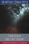 The Sign of the Four (Esprios Classics)