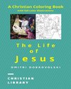 The Life of Jesus