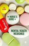 The Nurse's Guide to Mental Health Medicines