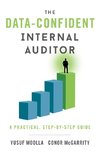 The Data-Confident Internal Auditor