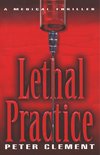 Lethal Practice