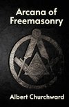 ARCANA OF FREEMASONRY