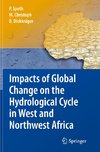 Impacts of Global Change on the Hydrological Cycle in West and Northwest Africa