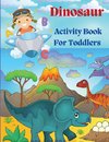 Dinosaur Acivity Book for Toddlers