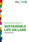 Transitioning to Sustainable Life on Land