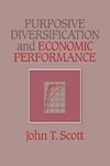 Purposive Diversification and Economic Performance