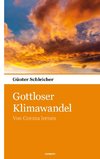 Gottloser Klimawandel