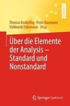 Über die Elemente der Analysis - Standard und Nonstandard