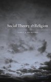 Social Theory and Religion