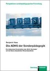 Die ADHS der Sonderpädagogik