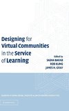 Designing for Virtual Communities in the Service of Learning