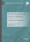 Family Business in China, Volume 1